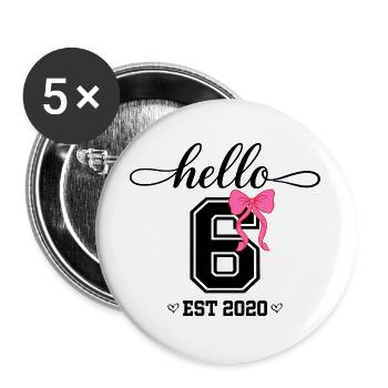 Hello 6 Est 2020 Mädchen Geburtstag Design - Buttons groß 56 mm (5er Pack) - Weiß - Vorne
