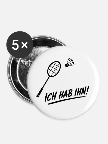 Badminton Spruch - Buttons groß 56 mm (5er Pack) - Weiß
