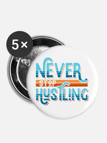 Never Stop Hustling Retro Stripes - Buttons groß 56 mm (5er Pack) - Weiß