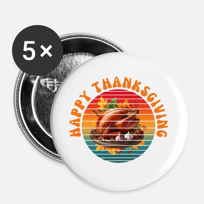 HAPPY THANKSGIVING - Buttons large 2.2''/56 mm (5-pack) - white