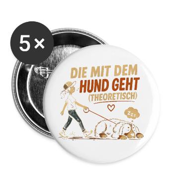 Berner Sennenhund Spruch Hundehalterin Humor - Buttons groß 56 mm (5er Pack) - Weiß - Vorne