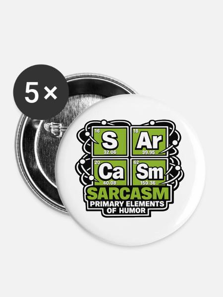 Sarkastischer Humor: Elementarer Spaß - Buttons groß 56 mm (5er Pack) - Weiß