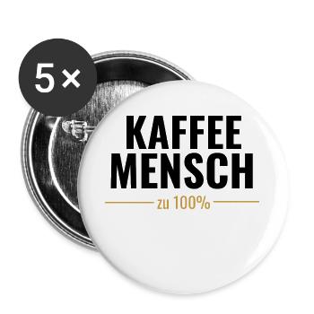 Kaffeemensch zu 100% - Buttons groß 56 mm (5er Pack) - Weiß - Vorne
