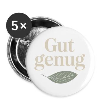 Gut Genug Selbstliebe Ich Bin Gut Genug Selbstwert - Buttons groß 56 mm (5er Pack) - Weiß - Vorne