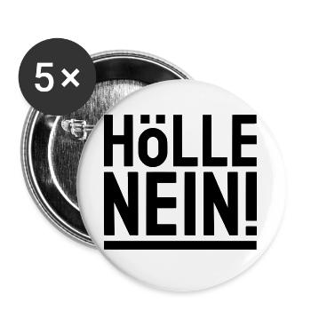 HÖLLE NEIN ! - schwarz & unterstrichen - Buttons groß 56 mm (5er Pack) - Weiß - Vorne