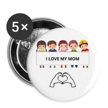I Love My Mom – Kinderporträts - Buttons groß 56 mm (5er Pack) - Weiß - Vorne