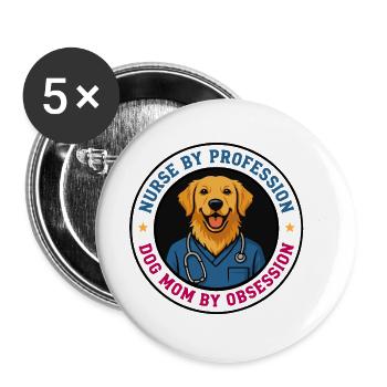 Krankenschwester von Beruf, Hundemutter aus Obsession - Buttons groß 56 mm (5er Pack) - Weiß - Vorne