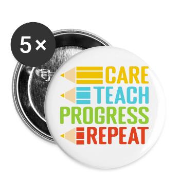 Pre K Teacher Care Teach Repeat Kindergarten - Buttons groß 56 mm (5er Pack) - Weiß - Vorne