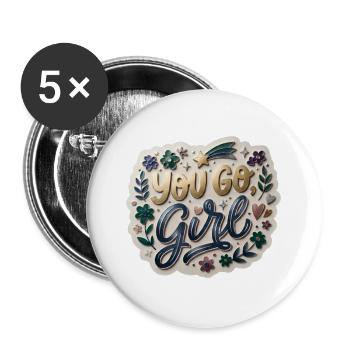 You Go, Girl - Buttons large 2.2''/56 mm (5-pack) - white - Front