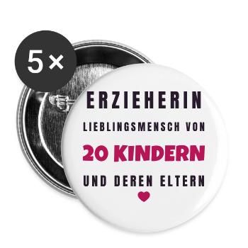 Erzieherin Lieblingsmensch von 20 Kindern - Kita - Buttons groß 56 mm (5er Pack) - Weiß - Vorne
