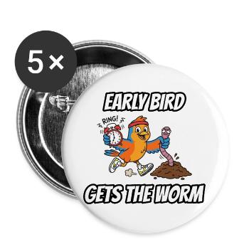Early Bird bekommt den Wurm – lustige Idiom-Zeichentrickserie - Buttons groß 56 mm (5er Pack) - Weiß - Vorne