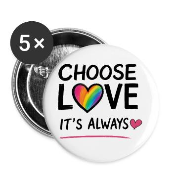 ICH WÄHLE LIEBE - Buttons groß 56 mm (5er Pack) - Weiß - Vorne