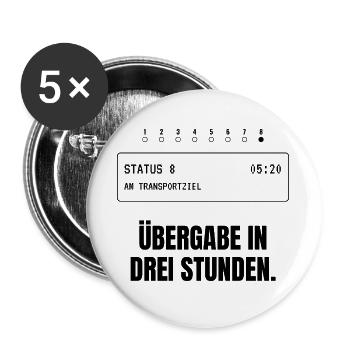 Übergabe in drei Stunden. Rettungsdienst - Buttons groß 56 mm (5er Pack) - Weiß - Vorne