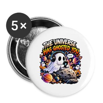 Das Universum hat dich geghostet – Kosmisches Halloween - Buttons groß 56 mm (5er Pack) - Weiß - Vorne