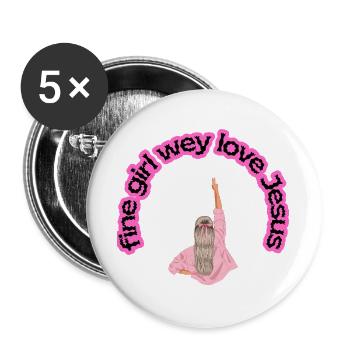 feines Mädchen, wir lieben Jesus - Buttons groß 56 mm (5er Pack) - Weiß - Vorne
