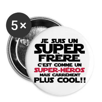 c'est comme un super-héroS(frère) - Lot de 5 grands badges (56 mm) - blanc - Devant
