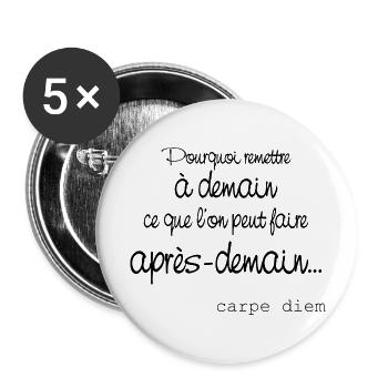Carpe diem - Lot de 5 grands badges (56 mm) - blanc - Devant