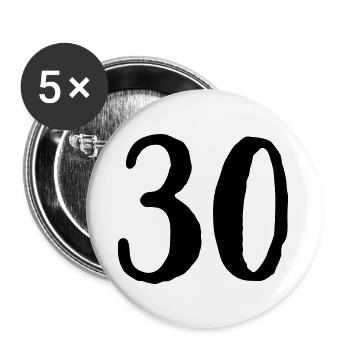 30e anniversaire Numéro Numéro Cadeau - Lot de 5 grands badges (56 mm) - blanc - Devant