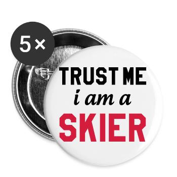 Trust me I am Skier - Lot de 5 grands badges (56 mm) - blanc - Devant