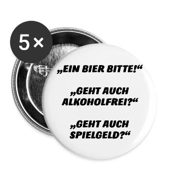 Ein Bier bitte - Buttons groß 56 mm (5er Pack) - Weiß - Vorne
