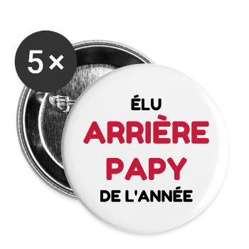 Arrière Papy / Grand Père / Bébé / Naissance - Lot de 5 grands badges (56 mm) - blanc - Devant