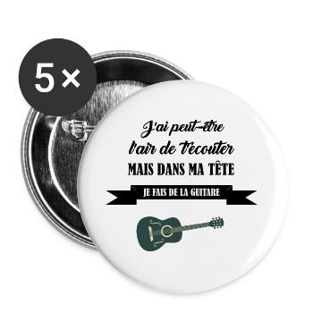 J'ai peut être l'air de t'écouter t-shirt guitare - Lot de 5 grands badges (56 mm) - blanc - Devant