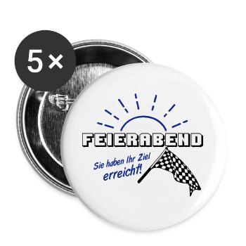 Fun Party Spruch Statement Shirt Feierabend (25) - Buttons groß 56 mm (5er Pack) - Weiß - Vorne