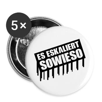es_eskaliert_sowieso_002 - Buttons groß 56 mm (5er Pack) - Weiß - Vorne