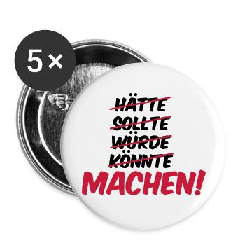 haette_sollte_wuerde_koennte_machen_02 - Buttons groß 56 mm (5er Pack) - Weiß - Vorne