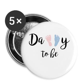 Daddy To Be - Buttons large 2.2''/56 mm (5-pack) - white - Front