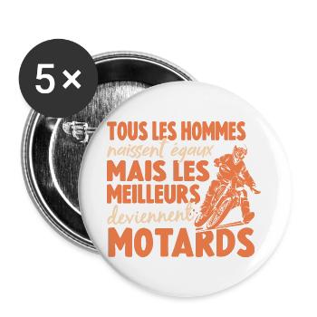 Homme Motard Tous Les Hommes Naissent Égaux Moto - Lot de 5 grands badges (56 mm) - blanc - Devant