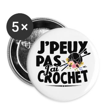 Je Peux Pas J'ai Crochet Cadeau Couture - Lot de 5 grands badges (56 mm) - blanc - Devant