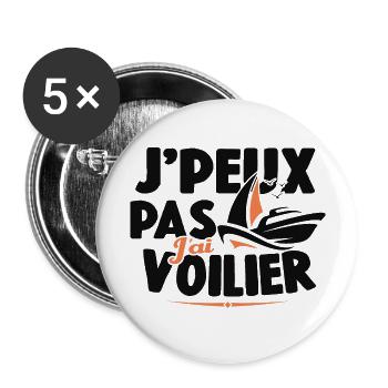 Je Peux Pas J'ai Voilier Cadeau De Voile - Lot de 5 grands badges (56 mm) - blanc - Devant
