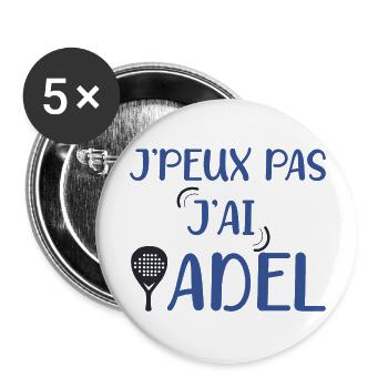 Je peux pas j'ai padel cadeau homme femme - Lot de 5 grands badges (56 mm) - blanc - Devant