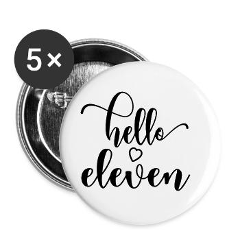 Hello Eleven - Mignon cadeau de 11e anniversaire pour les filles - Lot de 5 grands badges (56 mm) - blanc - Devant