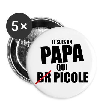 je suis papa qui picole - cadeau papa anniversaire - Lot de 5 grands badges (56 mm) - blanc - Devant