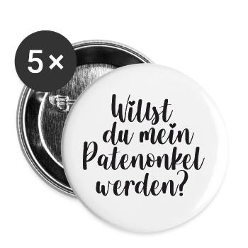 Patenonkel Frage Geschenk Pate Onkel - Buttons groß 56 mm (5er Pack) - Weiß - Vorne
