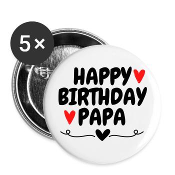 Happy Birthday Papa Birthday Favorite Person - Buttons large 2.2''/56 mm (5-pack) - white - Front