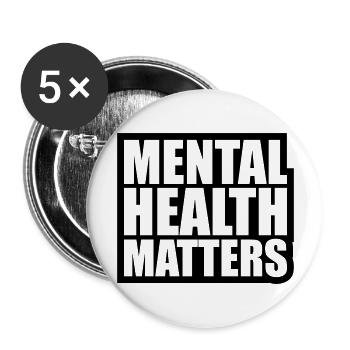la santé mentale compte citation - Lot de 5 grands badges (56 mm) - blanc - Devant