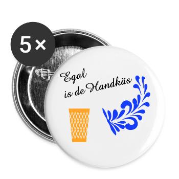 Egal is de Handkäs - Typisch Hessisch #Hessen - Buttons groß 56 mm (5er Pack) - Weiß - Vorne