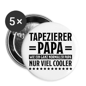 Tapezierer Lustiger Spruch Beruf Tapete Geschenk - Buttons groß 56 mm (5er Pack) - Weiß - Vorne