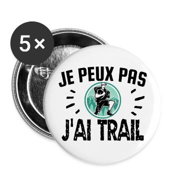je peux pas j'ai trail - Lot de 5 grands badges (56 mm) - blanc - Devant