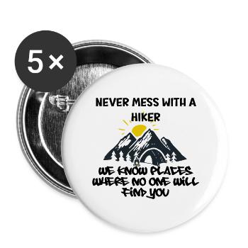 never mess with a hiker - Buttons large 2.2''/56 mm (5-pack) - white - Front