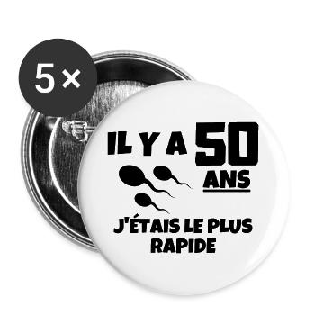 anniversaire, 50 ans, j'ai 50 ans - Lot de 5 grands badges (56 mm) - blanc - Devant