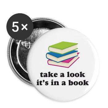Take A Look, It's in a Book - Buttons large 2.2''/56 mm (5-pack) - white - Front