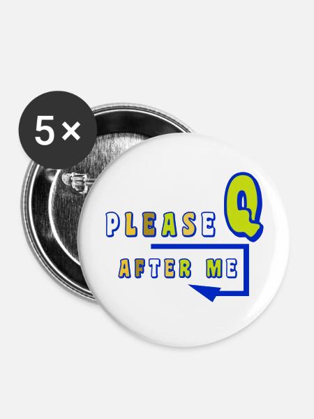 Bitte anstellen - Buttons groß 56 mm (5er Pack) - Weiß