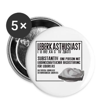 Leberkasthusiast – Leberka's Lifestyle Humor - Buttons large 2.2''/56 mm (5-pack) - white - Front