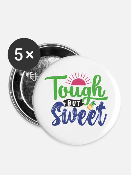 Tough und süß - Buttons groß 56 mm (5er Pack) - Weiß