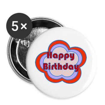 HAPPY BIRTHDAY. HAPPY BIRTHDAY. ANNIVERSARY. - Buttons large 2.2''/56 mm (5-pack) - white - Front