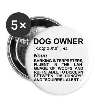Hundehalter Definition - Buttons groß 56 mm (5er Pack) - Weiß - Vorne